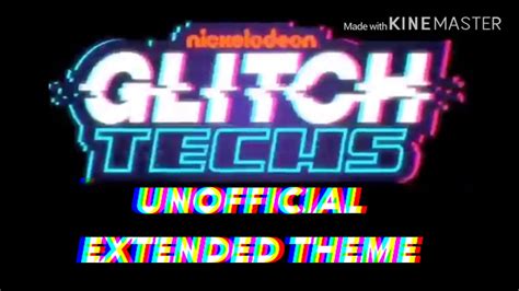 Glitch Techs Theme Extended Unofficial YouTube