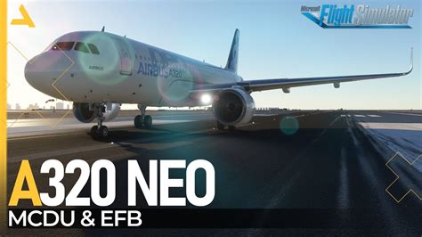 Configure The Efb And Mcdu Of Inibuilds Airbus A Neo Msfs