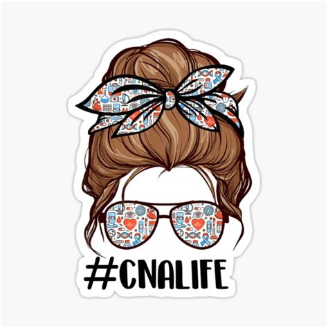 Messy Hair Woman Bun Cna Nurse Life Healthcare Essential Sticker By