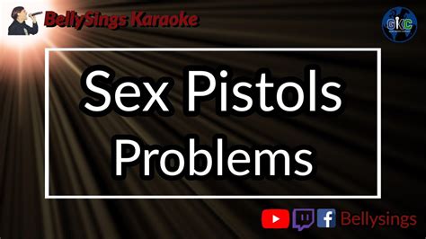 Sex Pistols Problems Karaoke YouTube