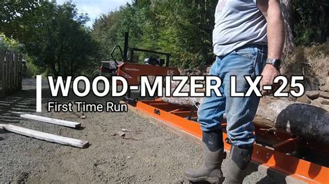 Wood Mizer Lx Sawmill First Time Run Youtube