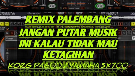 DJ REMIX PALEMBANG TERBARU FULL BASS HOREG 2024 YouTube