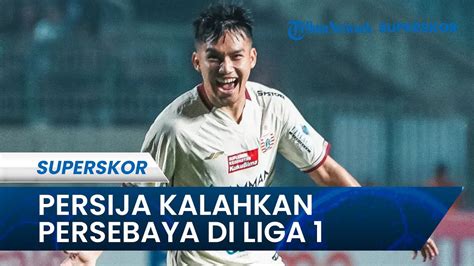 Ft Persebaya Vs Persija Menang Tipis Macan Kemayoran Jaga Peluang