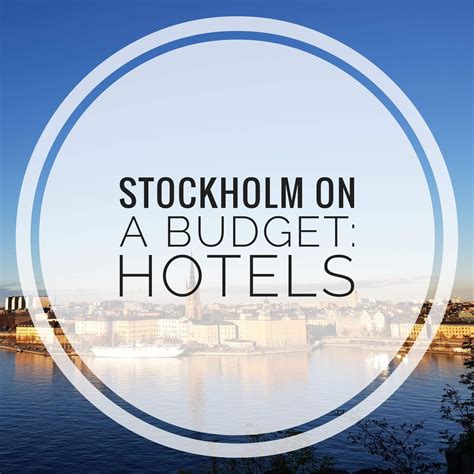 Budget friendly hotels in Stockholm Hotel Stockholm, Visit Stockholm ...