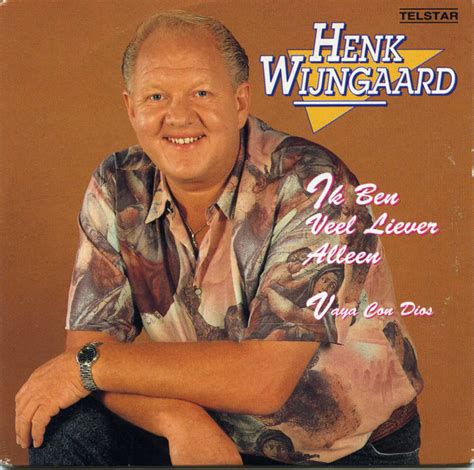 Henk Wijngaard Ik Ben Veel Liever Alleen 1991 CD Discogs