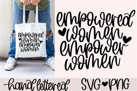 Empowered Women Empower Women Svg Graphic By Anitaalyialettering