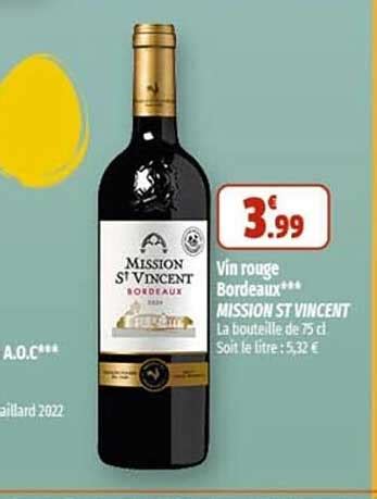 Promo Vin Rouge Bordeaux Mission St Vincent Chez Coccinelle Express