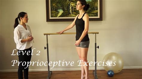 Performing Arts Medicine Balance And Proprioceptive Exercises Youtube