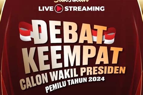 Link Live Streaming Debat Keempat Cawapres Pilpres 2024 Malam Ini