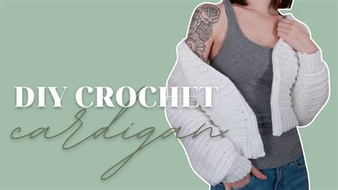 Easy Crochet Cardigan Youtube