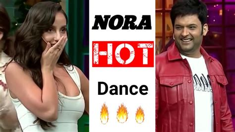 Nora Fatehi And Kapil Sharma Hot Dance Kapil Sharma Show Tkss Comady YouTube