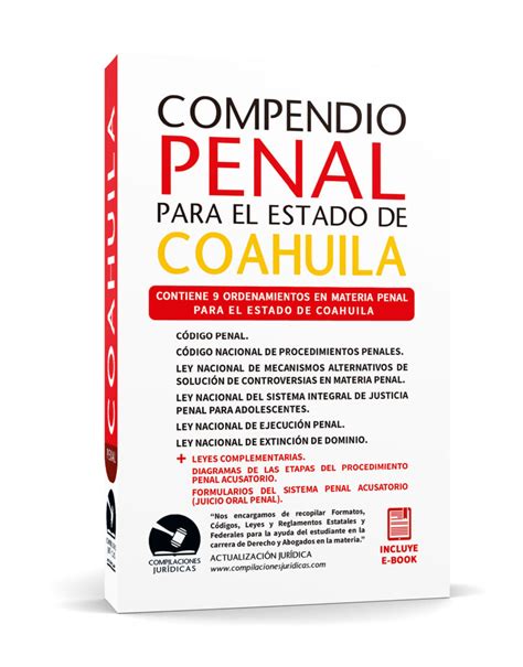 Compendio Penal Para El Estado De Coahuila Compilaciones Juridicas