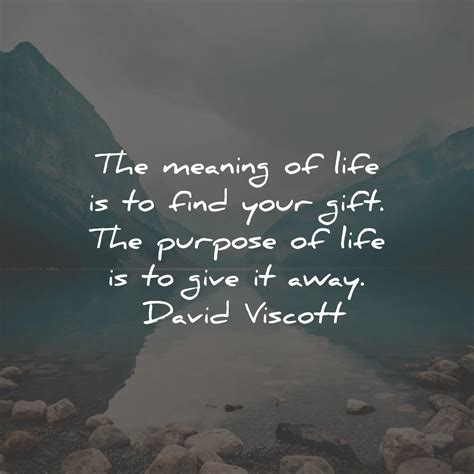 63 Meaning Of Life Quotes