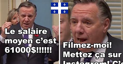 Fran Ois Legault Dit Que Le Salaire Moyen Au Qu Bec Dans Le Secteur