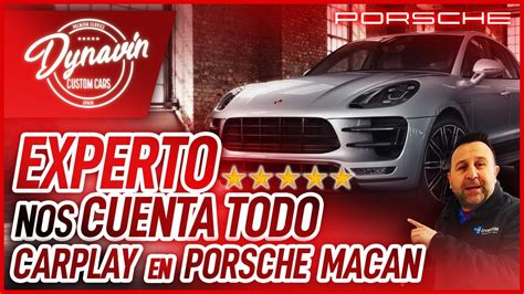 CarPlay Y Android Auto PORSCHE MACAN En Su Pantalla De Origen