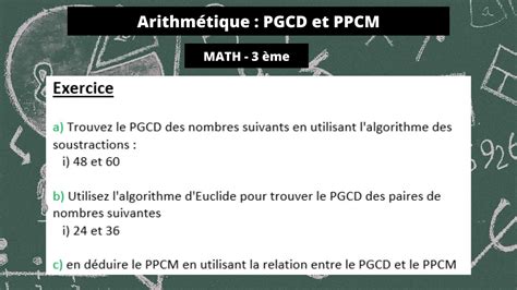 Arithmétique PGCD PPCM et leur relation Maths troisième 3ème