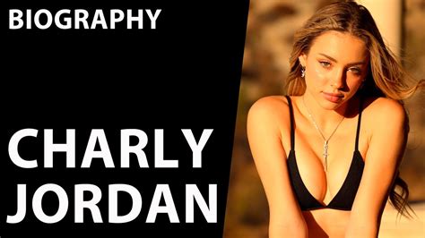 Charly Jordan Fashion Model Social Media Sensation And More