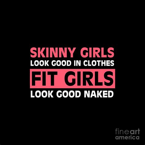 Skinny Girls Look Good In Clothes Fit Girls Look Good Naked Drawing By