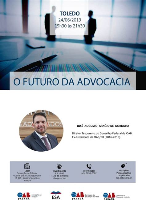 O Futuro Da Advocacia 24 06 Toledo ESA