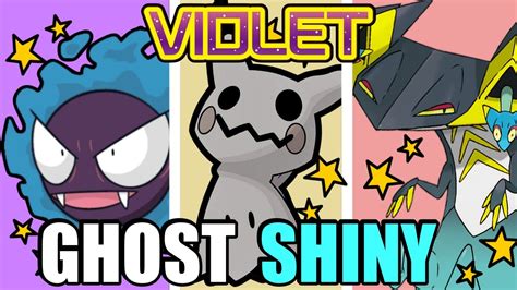 Beating A Pok Mon Violet Nuzlocke With Only Shiny Ghost Types Youtube