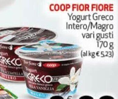 Offerta Coop Fior Fiore Yogurt Greco Intero Magro Vari Gusti 170 G Nel