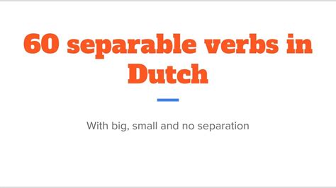 Separable Verbs In Dutch With Example Sentences Youtube