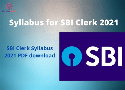 Syllabus for SBI Clerk 2021: SBI Clerk Syllabus 2021 PDF download ...