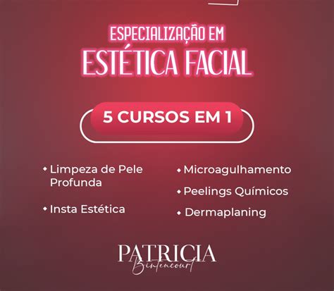 ESPECIALIZAÇÃO PREMIUM em ESTÉTICA FACIAL Patrícia Bitencourt Hotmart