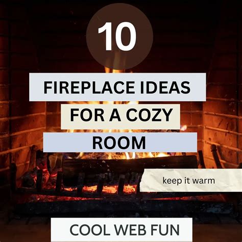 10 Fireplace Ideas for a Warm Cozy Room - Cool Web Fun