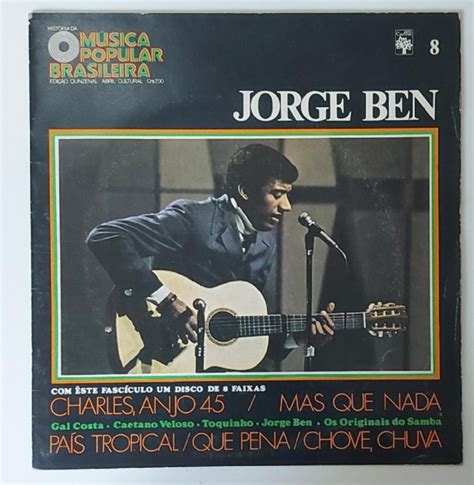 Jorge Ben Jor Hist Ria Da M Sica Popular Brasileira Disco Pol Usado