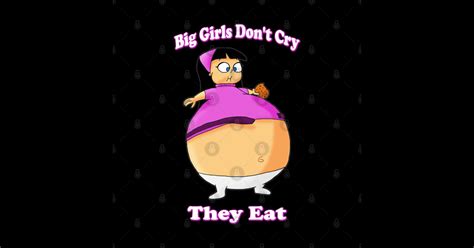 I Love Chubby Girl Big Girls Dont Cry They Eat Funny Meme Sticker Teepublic