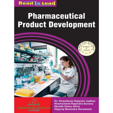 Bpharm 8th Sem Pharmaceutical Product Development Thakur Publication