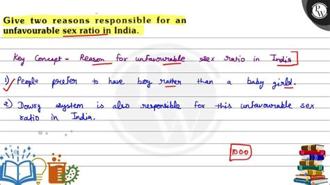 Give Two Reasons Responsible For An Unfavourable Sex Ratio In India