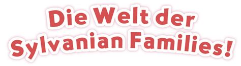 Entdecke die Welt der Sylvanian Families │ Sylvanian Families ...
