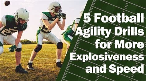 5 Football Agility Drills for More Explosiveness and Speed