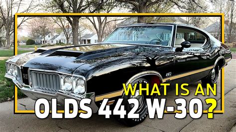 What Is an Oldsmobile 4-4-2 W-30?