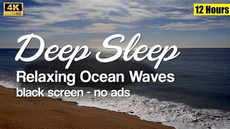 Relaxing Ocean Sounds For Deep Sleep Black Screen Hours No Ads