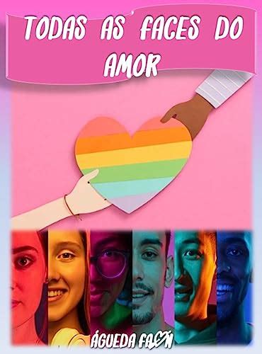 TODAS AS FACES DO AMOR eBook Resumo Ler Online e PDF por FAON ÁGUEDA