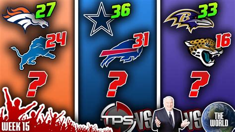 2023 Nfl Week 15 Picks Predictions And Prizes Tps Vs Madden Vs The