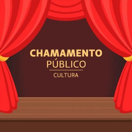 Inscri Es Para Chamamento P Blico De Apresenta Es Culturais Continuam