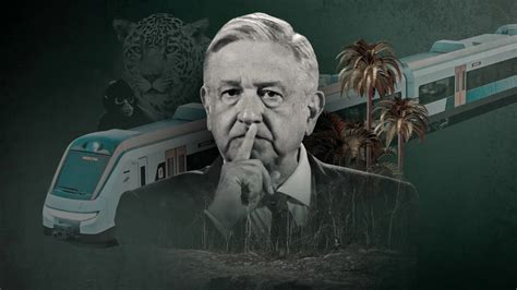 El Tren Maya Triplicó Su Costo Así Lo Admitió El Propio López Obrador