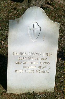 George Caspar Niles 1872 1960 Mémorial Find a Grave