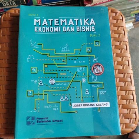 Jual Buku Matematika Ekonomi Dan Bisnis Buku Josep Bintang Kalangi