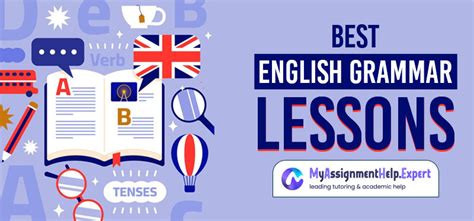 Best English Grammar Lessons at Myassignmenthelp.expert