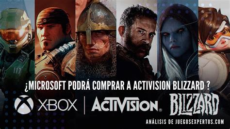 Microsoft La Compra De Activision Blizzard En Punto Muerto