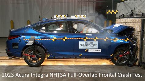 2023 2024 Acura Integra Nhtsa Full Overlap Frontal Crash Test Youtube