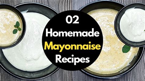 Recipe 43 Homemade Egg Mayonnaise 2 Flavours In 4 Mins