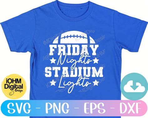 Friday Nights And Stadium Lights Svg Png Eps Dxf Cut File Etsy