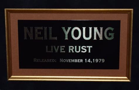 Neil Young – Live Rust, Neil Young, Hand Signed Album CoverROCK STAR ...