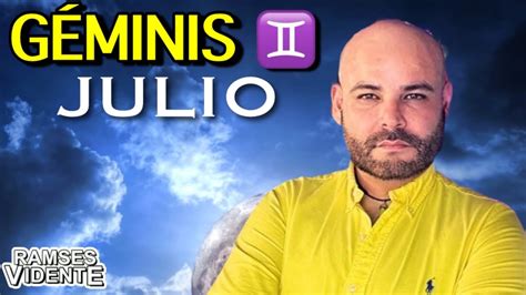 Géminis ♊️ Julio Ramsesvidente🔮®️ Geminis Julio Horoscopomensual Ramsesvidente Youtube